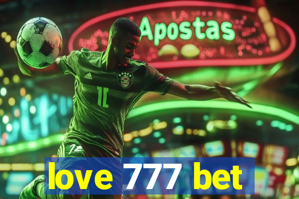 love 777 bet